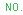 No